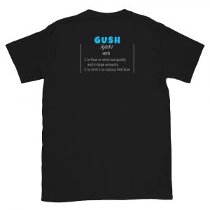 Gush Defined – Short-Sleeve Unisex T-Shirt