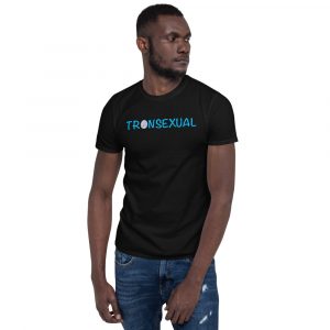 GUSH TRONSEXUAL – Short-Sleeve Unisex T-Shirt